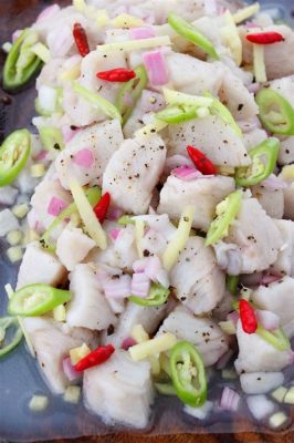  Kinilaw de Pescado: ¡Un festín crudo que celebra la frescura del mar!